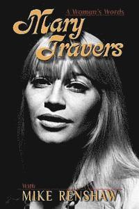 bokomslag Mary Travers: A Woman's Words