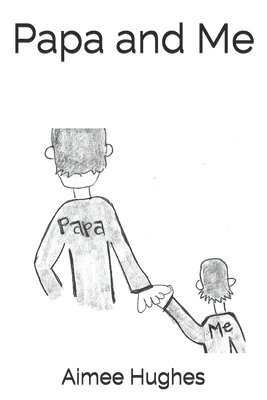 Papa and Me 1