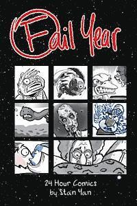 bokomslag Fail Year: 24 Hour Comics by Stan Yan