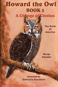 bokomslag Howard the Owl - Book 5: A Change of Clothes
