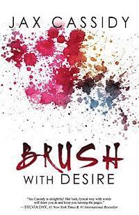 Brush With Desire 1