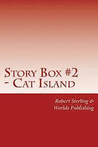 Story Box 2 - Cat Island Mystery: Mystery Story Book for Children 1