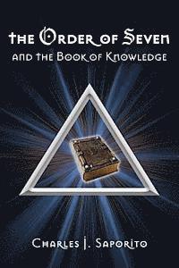 bokomslag The Order of Seven: and the Book of Knowledge