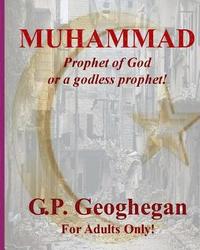 bokomslag Muhammad: Prophet of God or a godless prophet!