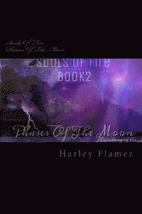 bokomslag Souls Of Fire: Phases Of The Moon