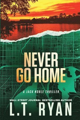 Never Go Home (Jack Noble) 1
