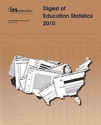 U. S. Department of Education - Digest of Education Statistics: 2010, Häftad