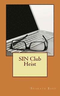 bokomslag SIN Club Heist