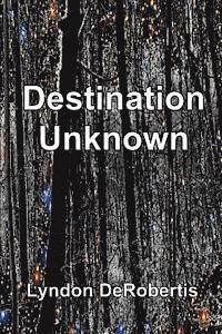 Destination Unknown 1