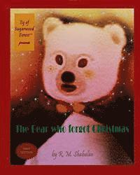 bokomslag The Bear who forgot Christmas