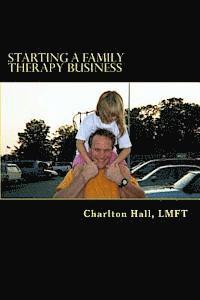 Starting a Family Therapy Business 1