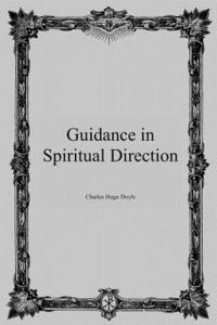 Guidance in Spiritual Direction 1