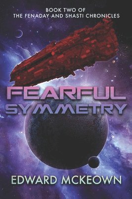 Edward McKeown - Fearful Symmetry, Häftad
