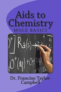 bokomslag Aids to Chemistry: Mole Basics