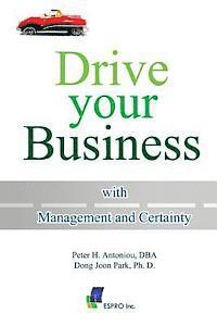 bokomslag Drive Your Business With Management and Certainty
