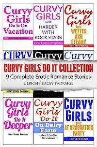 bokomslag Curvy Girls Do It Collection: 9 Complete Erotic Romance Stories