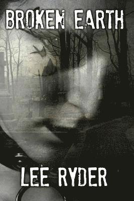 Judith Cainaru - Broken Earth, Häftad