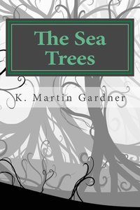 bokomslag The Sea Trees
