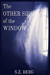 The Other Side of the Window