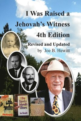 bokomslag I Was Raised a Jehovah's Witness, 4th Edition: Revised and Updated