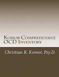 bokomslag Komor Comprehensive OCD Inventory: Meaningful Patient-Focused Assessment