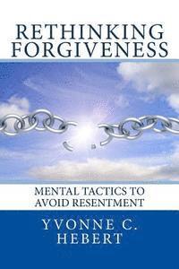 Rethinking Forgiveness 1