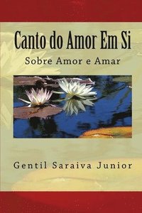 bokomslag Canto do Amor em Si