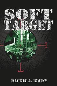 Soft Target 1