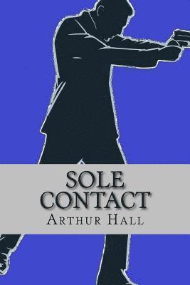 Arthur Hall - Sole Contact, Häftad