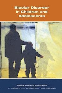 Bipolar Disorder in Children and Adolescents 1