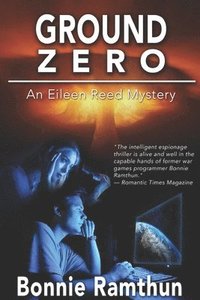bokomslag Ground Zero: Detective Eileen Reed Mysteries #1