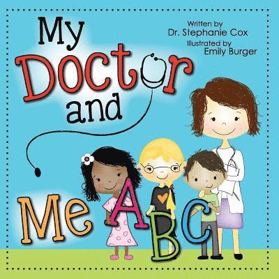 My Doctor and Me ABC 1