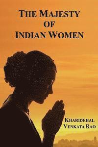 bokomslag The Majesty of Indian Women