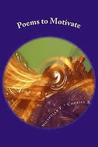 bokomslag Poems to Motivate: Poems to Motivate: Poems to Motivate