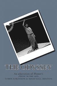 bokomslag The Odyssey: An adaptation of Homer's classic in two acts