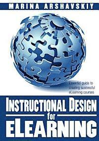 bokomslag Instructional Design for ELearning: Essential guide to creating successful eLearning courses