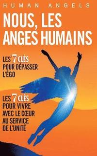 bokomslag Nous, les Anges Humains