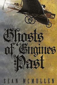 bokomslag Ghosts of Engines Past