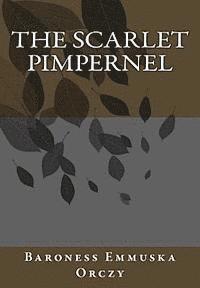 bokomslag The Scarlet Pimpernel