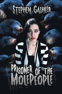 bokomslag Prisoner of the Molepeople