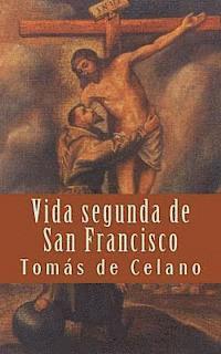 Tomás de Celano - Vida segunda de San Francisco, Häftad