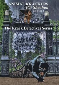 Pat Sheehan - Animal Krackers: The Krack Detectives Series - Vol 1, Häftad