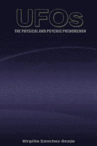 bokomslag UFOs The Physical and Psychic Phenomenon