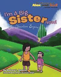 I'm A Big Sister Now: The Journey Begins 1