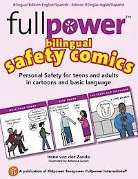 bokomslag Fullpower Bilingual Safety Comics in English and Spanish: Personal Safety for Teens and Adults in Cartoons and Basic Language