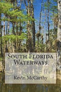 bokomslag South Florida Waterways