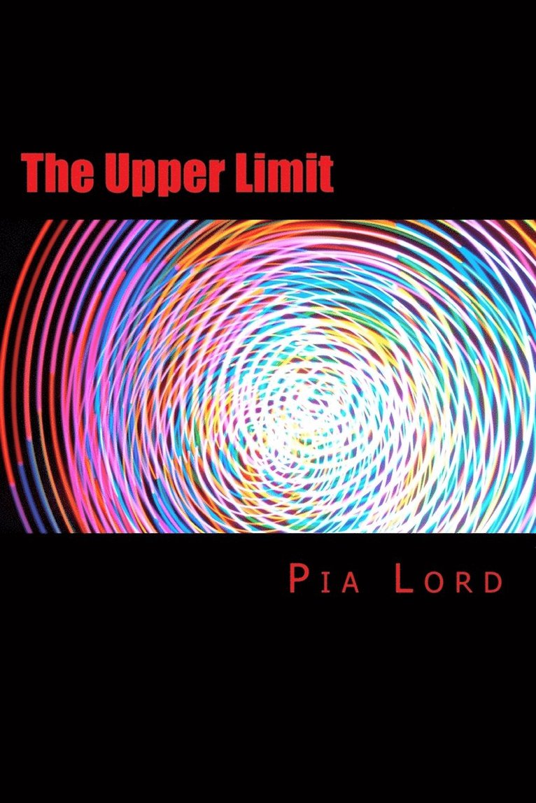 The Upper Limit 1