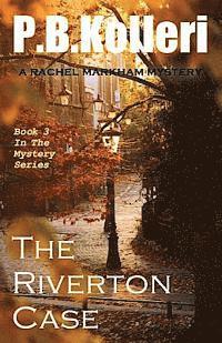 bokomslag The Riverton Case: Book 3 - Rachel Markham Mystery Series