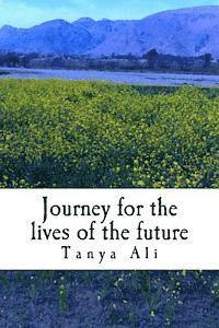 Journey for the lives of the Future 1