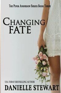 bokomslag Changing Fate (Book 3)